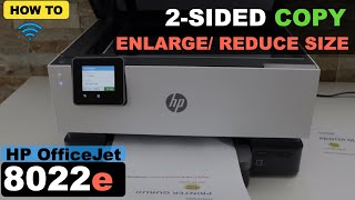 HP OfficeJet 8022e 2Sided Auto Copy Enlarge  Reduce copy Size [upl. by Clementi238]