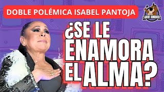 🟣 Isabel Pantoja ON FIRE de su supuesto NUEVO AMOR a un CONTRATO POLÉMICO con Gran Canaria [upl. by Sherfield]