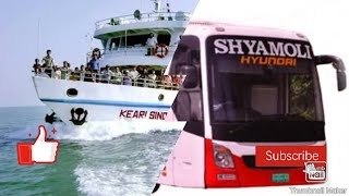 Dhaka to St Martin tour with Shyamoli Bus and Keari Sindbad with ship [upl. by Ynoffit]