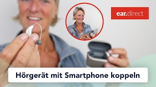 Phonak LumityMarvelParadise Hörgerät koppeln und verbindenMyPhonak App und Smartphone ear direct [upl. by Nuahsyt426]