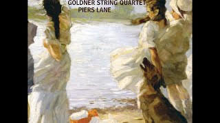 Max Bruch—Piano Quintet amp other works—Goldner String Quartet Piers Lane piano [upl. by Clerc390]