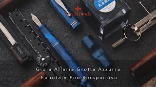 Gioia Alleria Gotta Azzurra Pen Perspective [upl. by Esidarap]