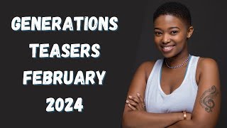 Generations Teasers February 2024 [upl. by Tarkany]