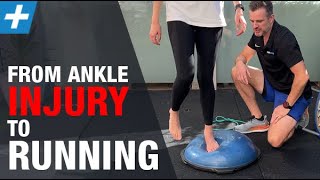 Lateral Ankle Sprain Rehab FROM INJURY TO RUNNING [upl. by Vesta]