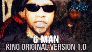 G Man Slew Dem  King Original v10 SBTV [upl. by Davey804]