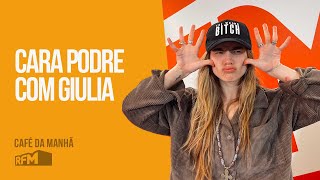 Cara Podre com Giulia [upl. by Sisto]