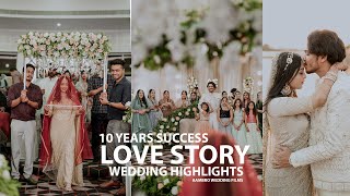 10 YEARS SUCCESS LOVE STORY 💗  EJAS ❤️ ASMA  AAMBRO WEDDING FILMS  AMRAS AMEEN [upl. by Lewellen498]