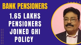 BANK PENSIONERS  165 LAKHS PENSIONERS AND FAMILY PENSIONERS AVAILED IBA SPONSORED GHI POLICY [upl. by Yasmine]