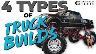 4 Types of Truck Builds [upl. by Eneladgam]