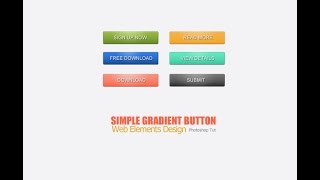 Create Simple Gradient Button In Photoshop [upl. by Noiramaj]