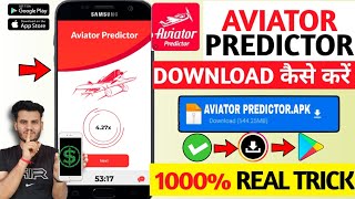 ✅ Aviator Predictor App Download Kaise Kare  Aviator Game Hack Mod Apk  Download Aviator Predictor [upl. by Zetniuq]