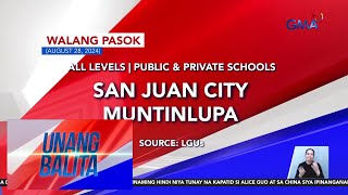 Walang pasok as of 630 AM August 28 2024  Unang Hirit [upl. by Hedwiga]