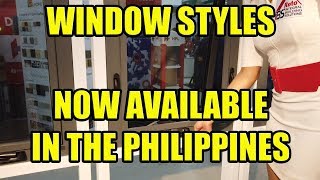 Window Styles Now Available In The Philippines [upl. by Evie]