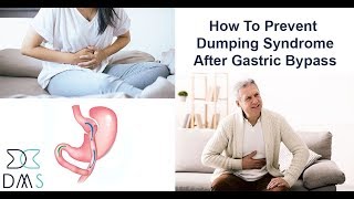 How to Prevent Dumping Syndrome After Gastric Bypass Surgery [upl. by Maibach]