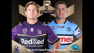 NRL Finals Series Match Preview  1st Qualifying Final Melbourne Storm Vs Cronulla Sharks [upl. by Akirderf]