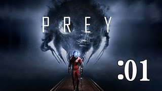 【SFホラー】 PREY（餌食）をプレイする：01 [upl. by Aloke]