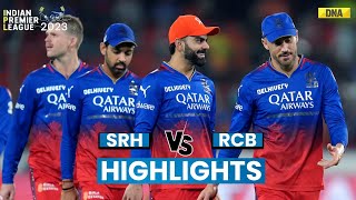 SRH vs RCB Highlights Royal Challengers Bengaluru Beat Sunrisers Hyderabad by 35 Runs I IPL 2024 [upl. by Getter541]