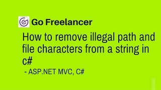 How to remove illegal path and file characters from a string in c [upl. by Yedrahs]