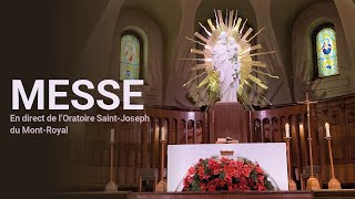 Messe du 11 décembre 2023 en direct de lOratoire SaintJoseph [upl. by Ettezzus297]