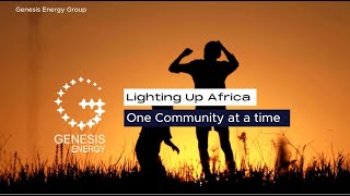 Genesis Energy Group  Lighting Up Africa One Community At A Time [upl. by Laehcar]