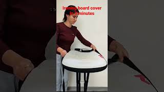 Ironing board cover in 3 minutes diy athome shorts [upl. by Carpet961]