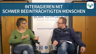 Interagieren mit schwer beeinträchtigten Menschen  Basale Stimulation 1  048  Born to Pflege [upl. by Hintze]