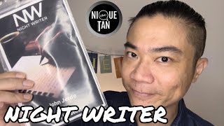 Nique Tan Chats  Night Writer by John Jerde amp Steve Hostetter [upl. by Aikemet]