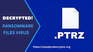 PTRZ Ransomware Virus Removal  Decrypt PTRZ  Virus Files  PTHH  PTQW and PTRZ Decryptor [upl. by Norton]