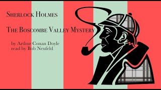 Sherlock Holmes  Audiobook  The Boscombe Valley Mystery [upl. by Nyleuqaj]