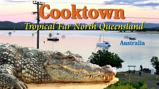 Cooktown Tropical Far North Queensland Australia [upl. by Edy]