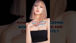 How much  Blackpink members wears covered and revealing outfits blackpinkbtskpoplisajisoorosé [upl. by Ainez]