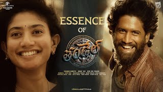 Essence of Thandel  Naga Chaitanya  Sai Pallavi  Chandoo Mondeti  DSP  Bunny Vas  Geetha Arts [upl. by Karb546]