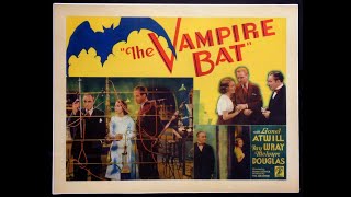 The Vampire Bat 1933 Fay Wray Lionel Atwill amp Dwight Frye [upl. by Alten]