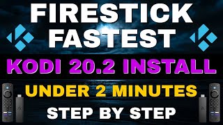 FASTEST KODI INSTALL ON FIRESTICK EVER 2023 UPDATE [upl. by Jollanta]