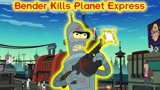 Bender Kills Planet Express No Human Left Alive [upl. by Nivlad711]