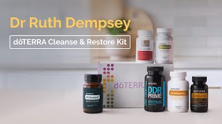 doTERRA Cleanse and Restore Kit with Dr Ruth Dempsey [upl. by Benoit498]