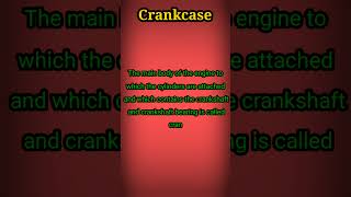 What is Crankcase [upl. by Kcirdet]