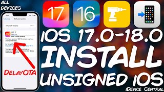 DelayOTA UPDATED Install UNSIGNED iOS Versions  What Is DelayOTA amp Downgrade News [upl. by Ruel]