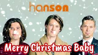 HANSON  Merry Christmas Baby [upl. by Soraya]