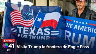 Donald Trump visita la frontera de Eagle Pass Texas  EN VIVO [upl. by Isnyl560]