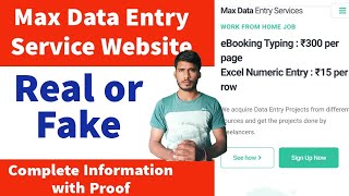 Max Data Entry Services Real or Fake  Max Data Entry Services Reviews  Complaint  Scam or Legit [upl. by Ayoted]