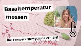 Basaltemperatur messen und schneller schwanger werden  die Temperaturmethode NFP [upl. by Ynaffat]