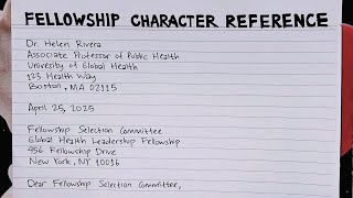 How To Write A Fellowship Character Reference Letter Step by Step Guide  Writing Practices [upl. by Otxis]