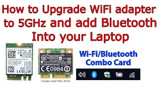 How to UpgradeAdd WiFiBluetooth adapter in your Laptop WiFi 5GHz Bluetooth 50 [upl. by Nivart312]