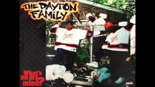 Thru A Thang  The Dayton Family [upl. by Martinelli]