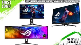 ROG Swift OLED PG49WCD Swift PG38UQ And Strix XG259QN Monitor Launched At Computex 2023 [upl. by Wichern]