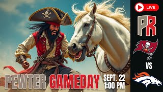 Pewter Gameday Bucs vs Broncos [upl. by Mcdermott633]