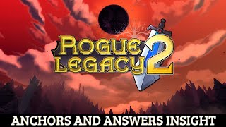 Rogue Legacy 2  Anchors and Answers Insight  Estuary Tubal Bonus Damage Unlock [upl. by Dolley]