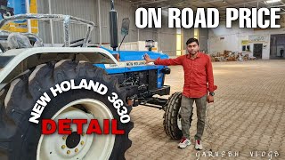 New Holland 3630 Details amp On Road Price  New Ford😁 [upl. by Seuqcaj247]