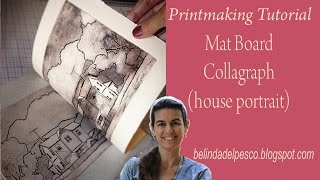 How to Make a Collagraph Print with Mat Board  Intaglio without a Press [upl. by Atterol]